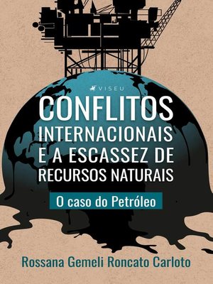 cover image of Conflitos internacionais e a escassez de recursos naturais